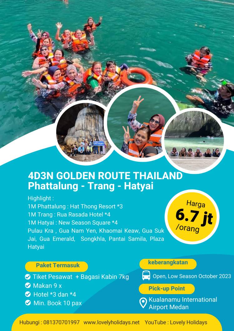  4D3N GOLDEN ROUTE PHATTALUNG - TRANG - HATYAI THAILAND 